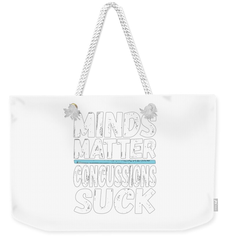 Concussion Awareness Shirt Weekender Tote Bag featuring the drawing Concussion Awareness Minds Matter Concussions Suck #1 by Kanig Designs