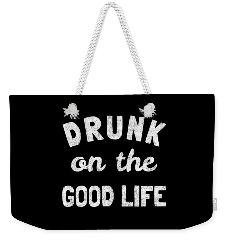 Valentines-day Weekender Tote Bag featuring the digital art Drunk On The Good Life #1 by Flippin Sweet Gear