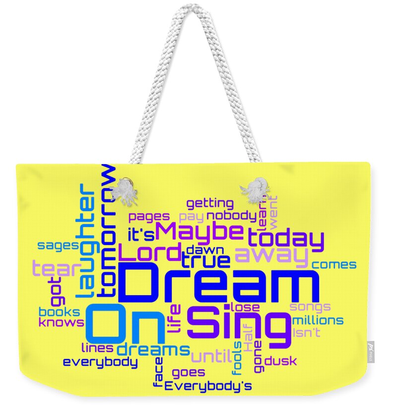 Aerosmith Weekender Tote Bag featuring the digital art Aerosmith - Dream On Lyrical Cloud by Susan Maxwell Schmidt