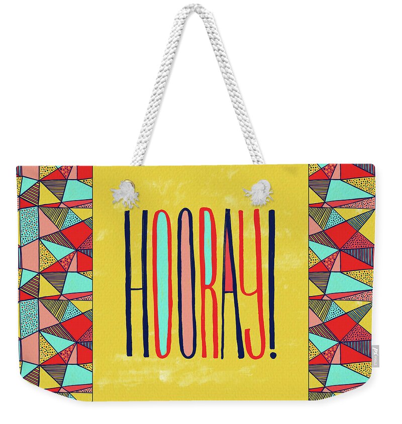 Hooray Weekender Tote Bag featuring the painting Hooray by Jen Montgomery