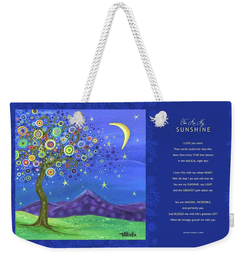 Tree Weekender Tote Bag featuring the digital art Believe in Your Dreams - Poetry by Tanielle Childers