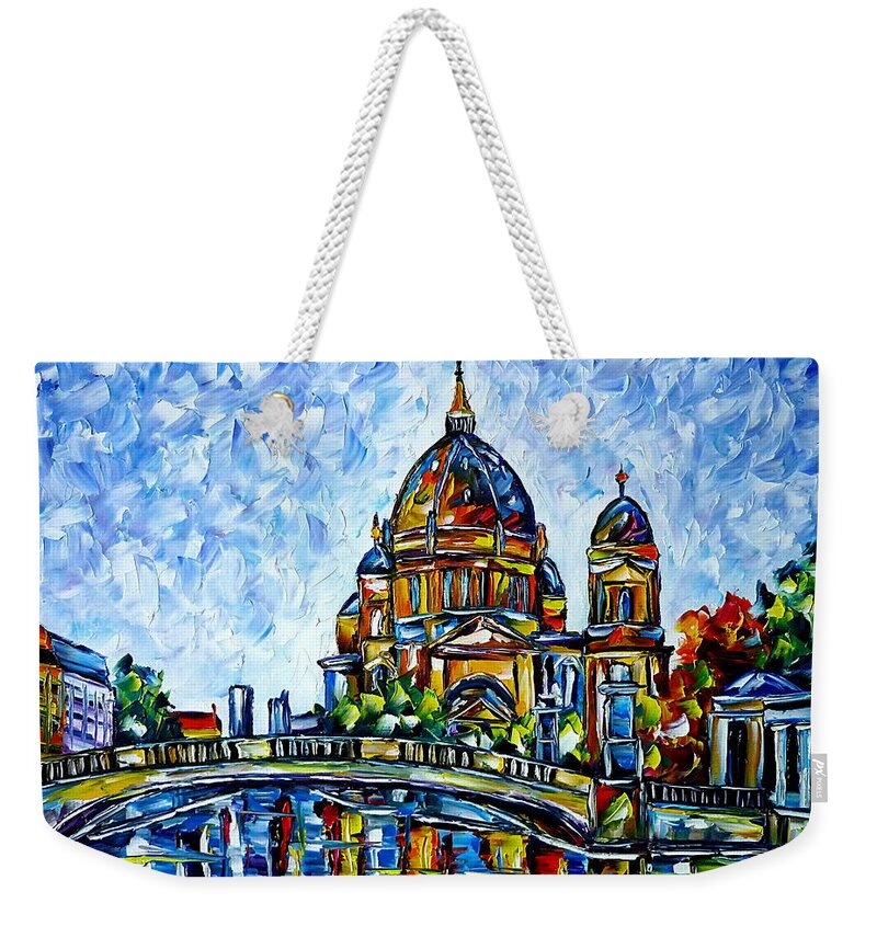 Church Painting Weekender Tote Bag featuring the painting Berlin Cathedral by Mirek Kuzniar