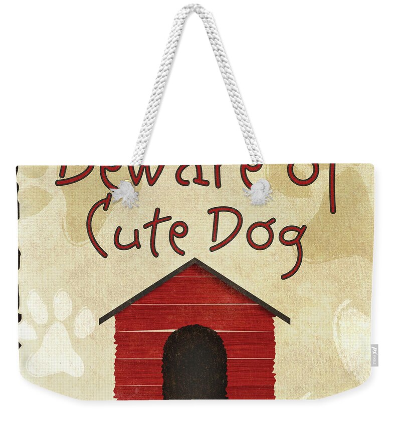 Beware Weekender Tote Bag featuring the digital art Beware Of Cute Dog by Sd Graphics Studio