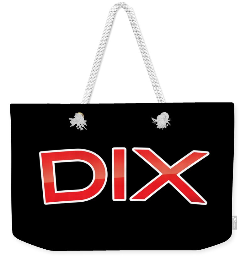 Dix Weekender Tote Bag featuring the digital art Dix by TintoDesigns