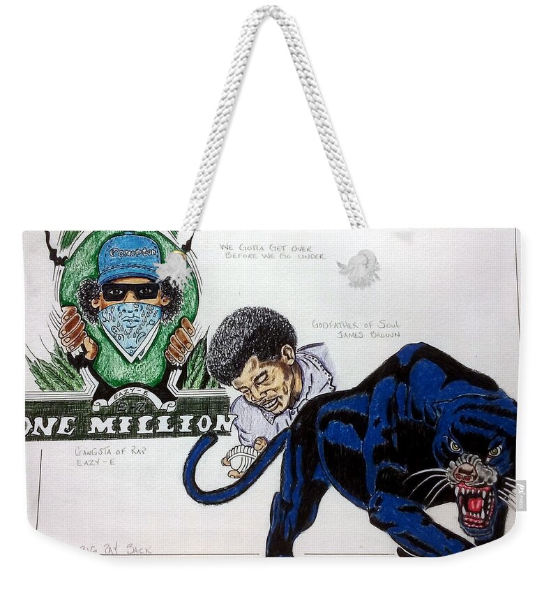 Black Art Weekender Tote Bag featuring the drawing Eazy-E, James Brown, and Black Panther by Joedee