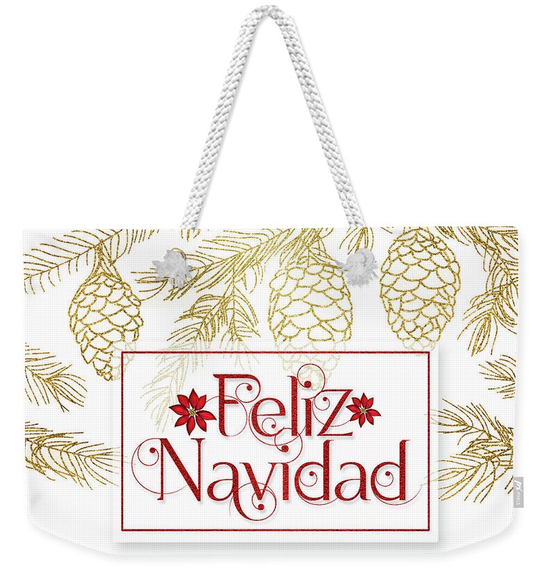 Christmas Weekender Tote Bag featuring the digital art Feliz Navidad Golden Pines with Red Typography by Doreen Erhardt