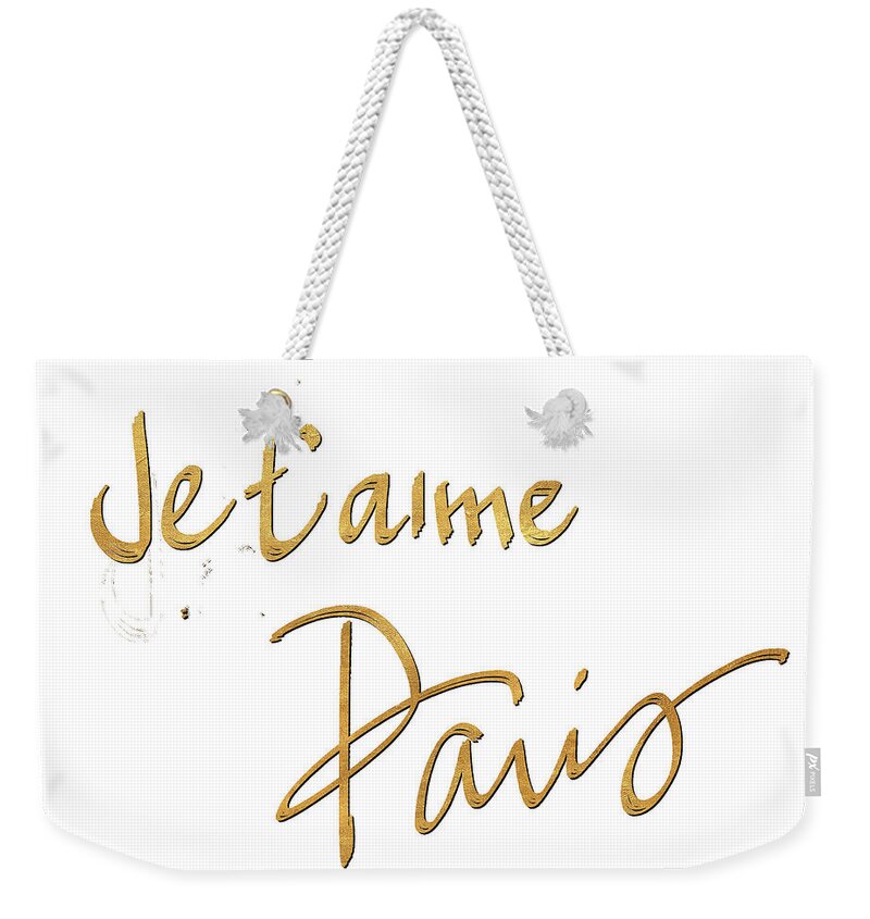Jet'aime Weekender Tote Bag featuring the mixed media Jet'aime Paris by Sd Graphics Studio