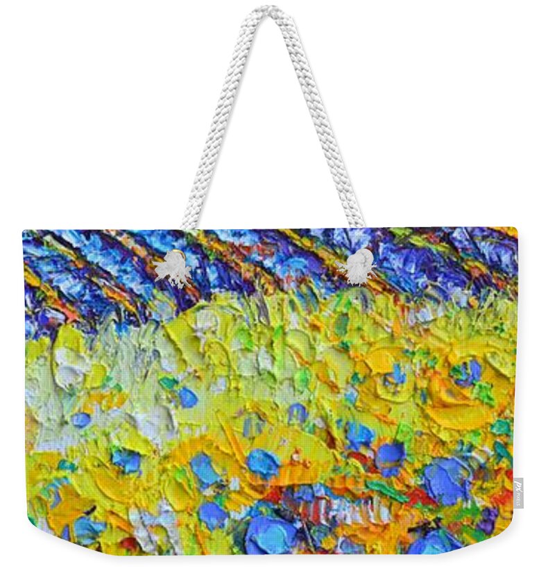 Provence Weekender Tote Bag featuring the painting PROVENCE SUNFLOWERS textural impasto palette knife painting abstract landscape by Ana Maria Edulescu by Ana Maria Edulescu