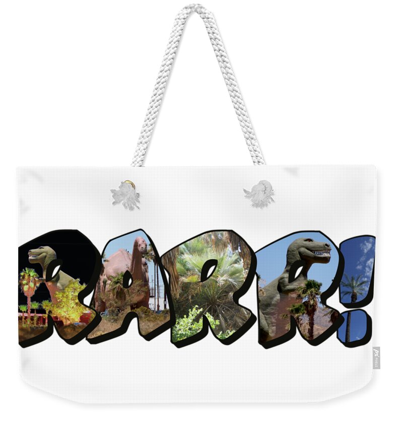 Large Letter Weekender Tote Bag featuring the photograph RARR Big Letter Dinosaurs by Colleen Cornelius