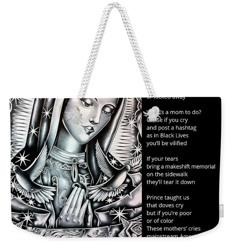 Black Art Weekender Tote Bag featuring the digital art Tears of the Mothers Paintoem by C-Note and Edgar Guerrilla Prince Aguirre