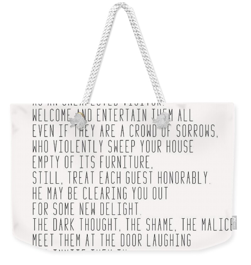 Minimalism Weekender Tote Bag featuring the photograph The Guest House #poem #inspirational by Andrea Anderegg