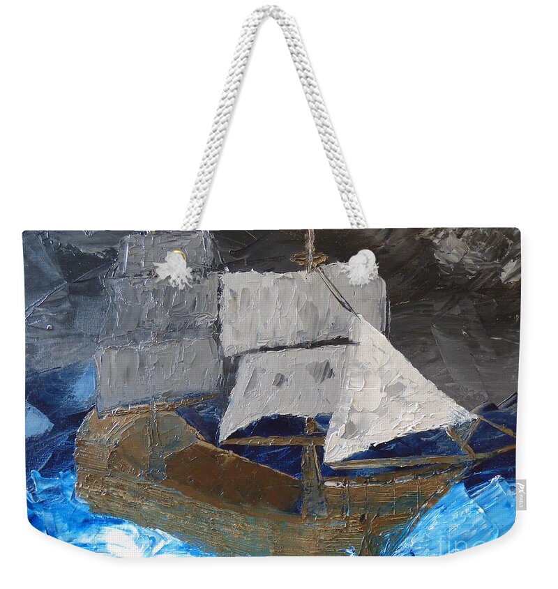 Ship Weekender Tote Bag featuring the painting The Roughest Seas by Bill King