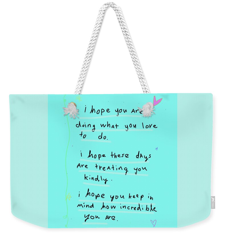 Love Weekender Tote Bag featuring the digital art These Days by Ashley Rice
