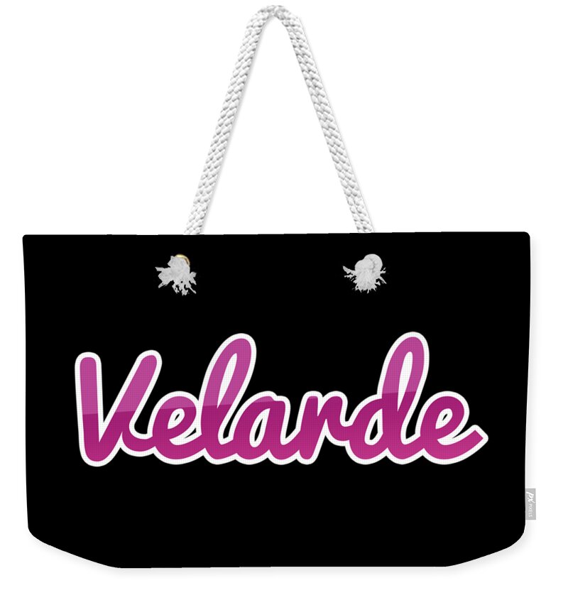Velarde Weekender Tote Bag featuring the digital art Velarde #Velarde by TintoDesigns