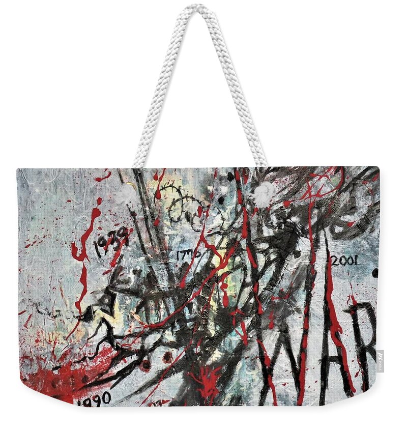 Anti-war Weekender Tote Bag featuring the painting What Is It Good For? by Tom Shropshire
