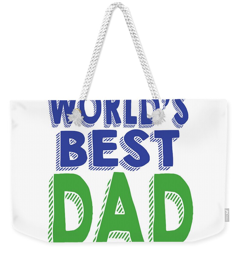 World Weekender Tote Bag featuring the mixed media World's Best Dad by Sd Graphics Studio