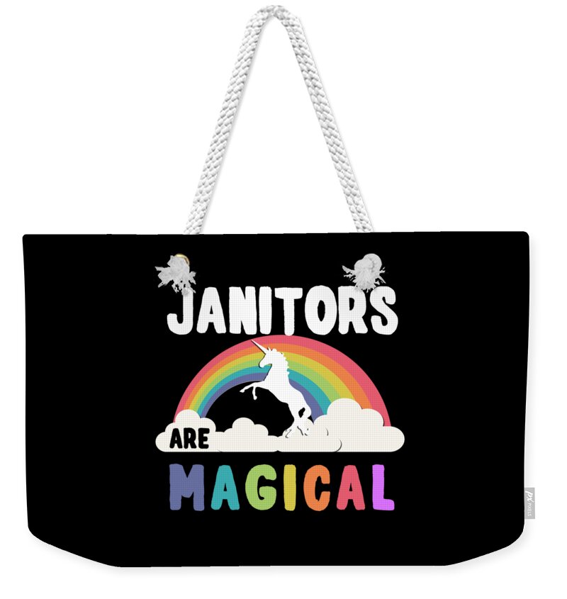 Funny Weekender Tote Bag featuring the digital art Janitors Are Magical #2 by Flippin Sweet Gear