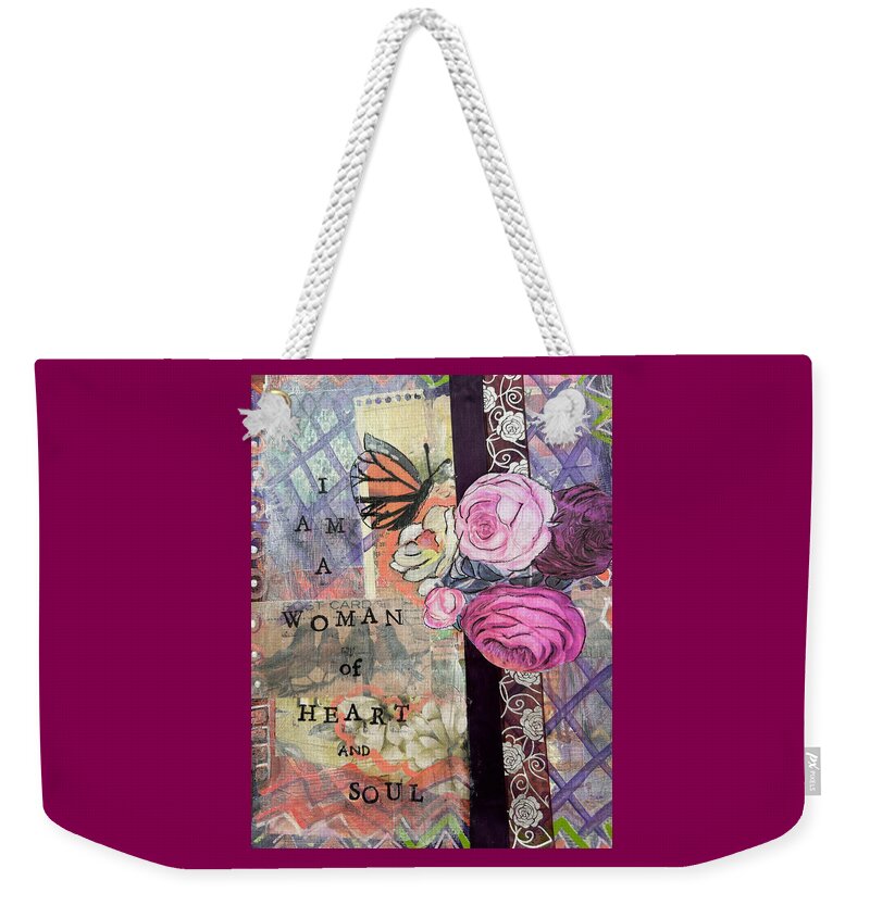 Msg Art Weekender Tote Bag featuring the painting A Woman of Heart and Soul by Kisma Reidling