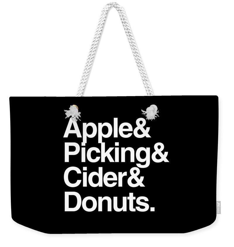 Fall Weekender Tote Bag featuring the digital art Apple Picking and Cider Donuts by Flippin Sweet Gear