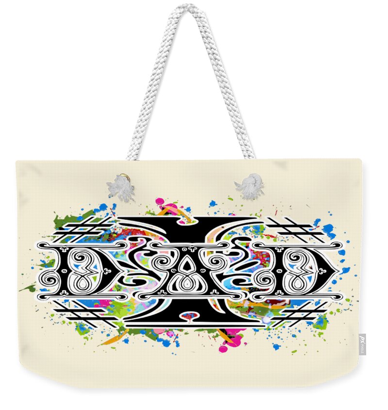 Number Weekender Tote Bag featuring the digital art Number One Dad for Father's Day Holiday by Delynn Addams