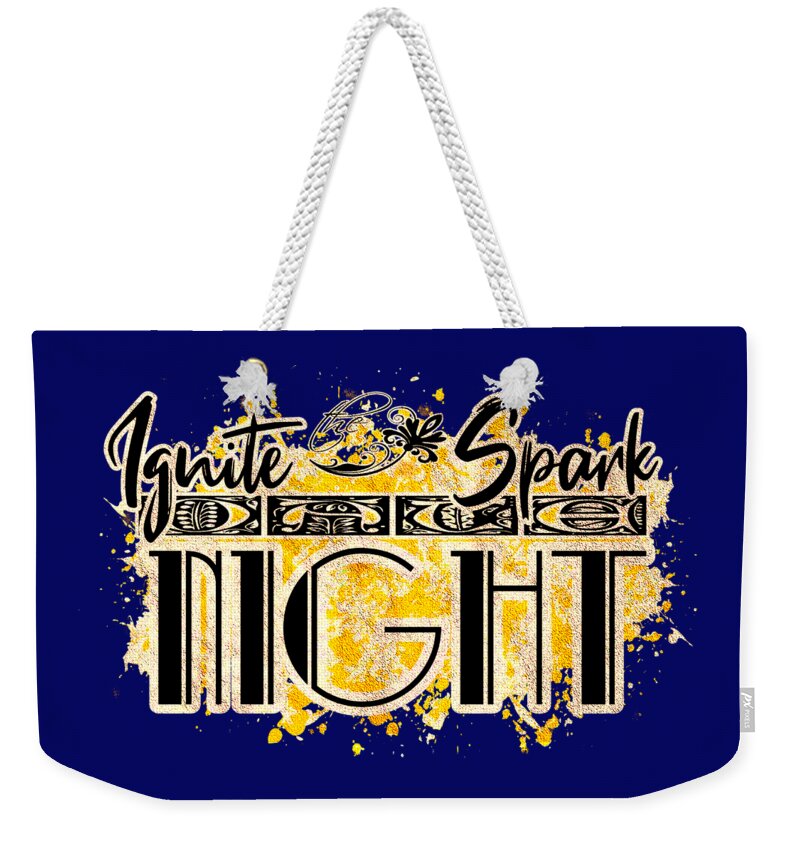 Ignite Weekender Tote Bag featuring the digital art Ignite the Spark it's Date Night by Delynn Addams