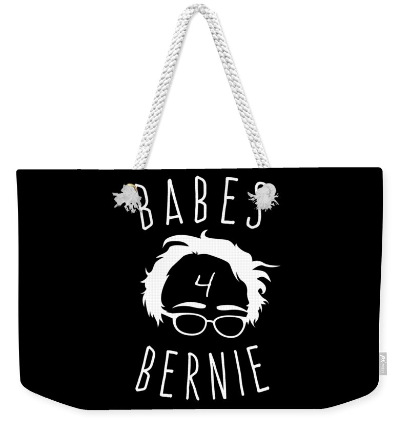 Cool Weekender Tote Bag featuring the digital art Babes For Bernie Sanders by Flippin Sweet Gear