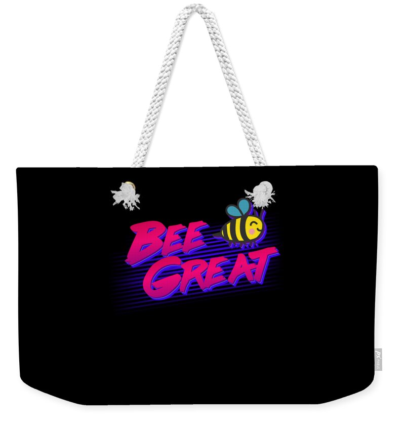 Funny Weekender Tote Bag featuring the digital art Bee Great Retro by Flippin Sweet Gear