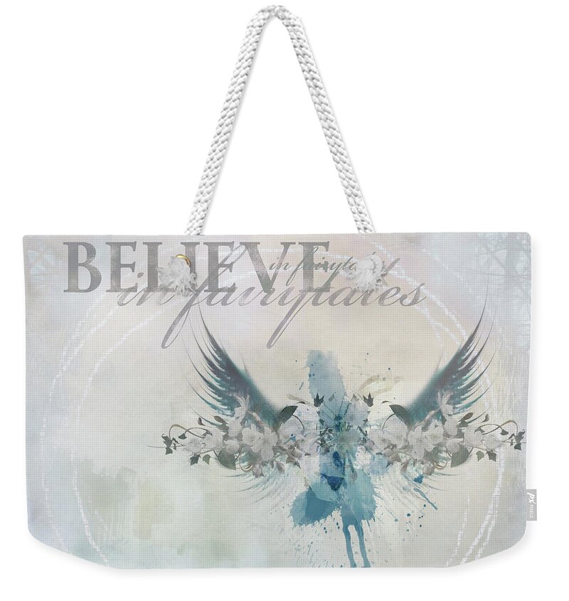 Digital Art Weekender Tote Bag featuring the digital art Believe in Fairytales by Marilyn Wilson