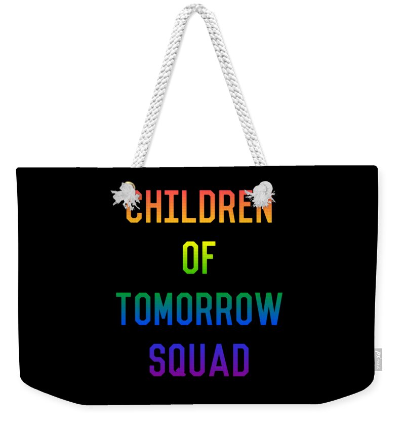 Funny Weekender Tote Bag featuring the digital art Children of Tomorrow Squad by Flippin Sweet Gear