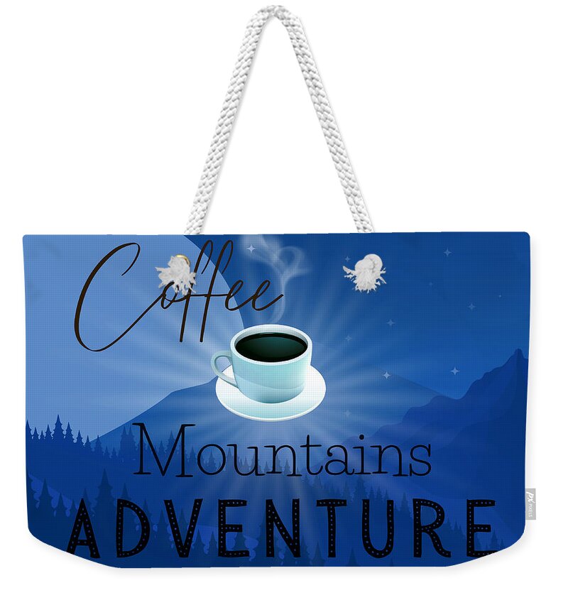Coffee Weekender Tote Bag featuring the digital art Coffee Mountains Adventure Blue by Tina Mitchell