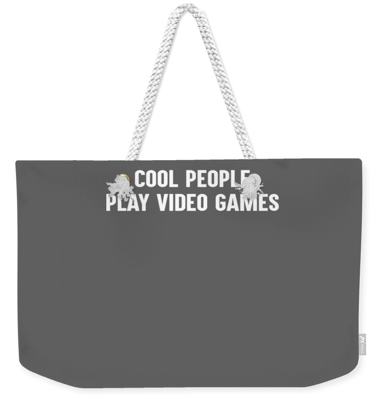  Pc Weekender Tote Bag featuring the tapestry - textile Cool people play video games by Luke Kelly