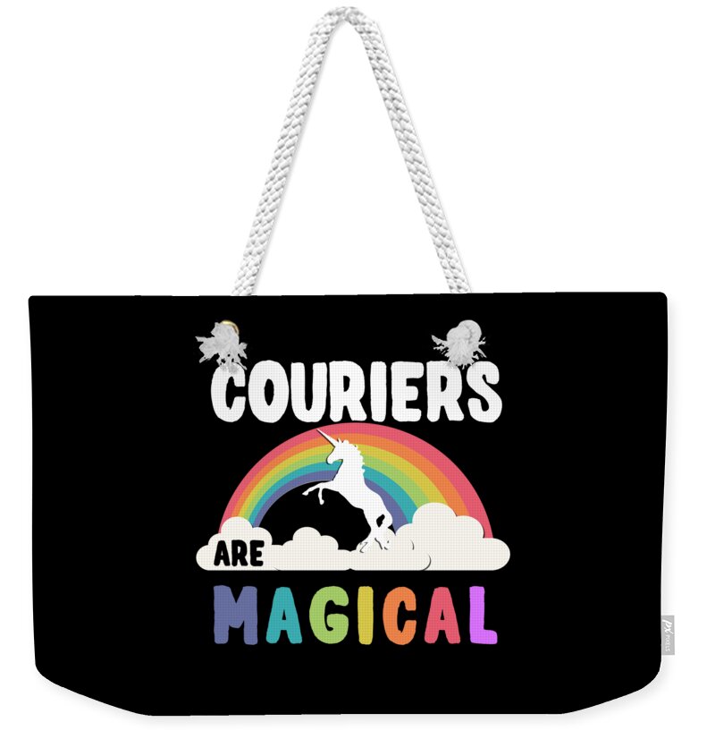 Funny Weekender Tote Bag featuring the digital art Couriers Are Magical by Flippin Sweet Gear
