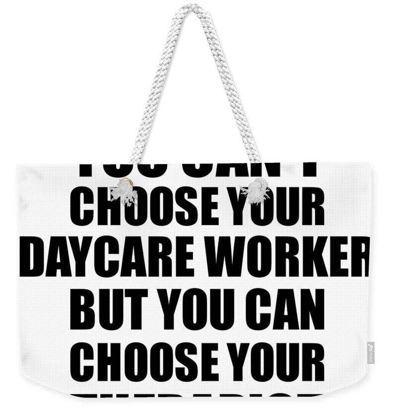 Daycare Weekender Tote Bags