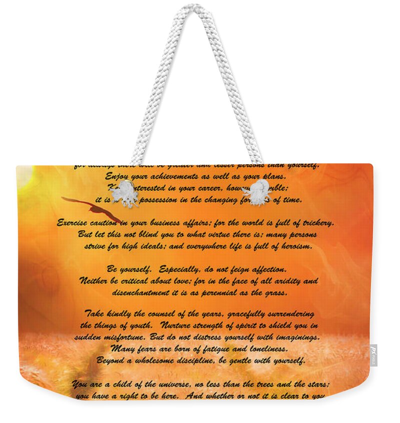 Desiderata 1 Weekender Tote Bag featuring the photograph Desiderata 1 by Wes and Dotty Weber