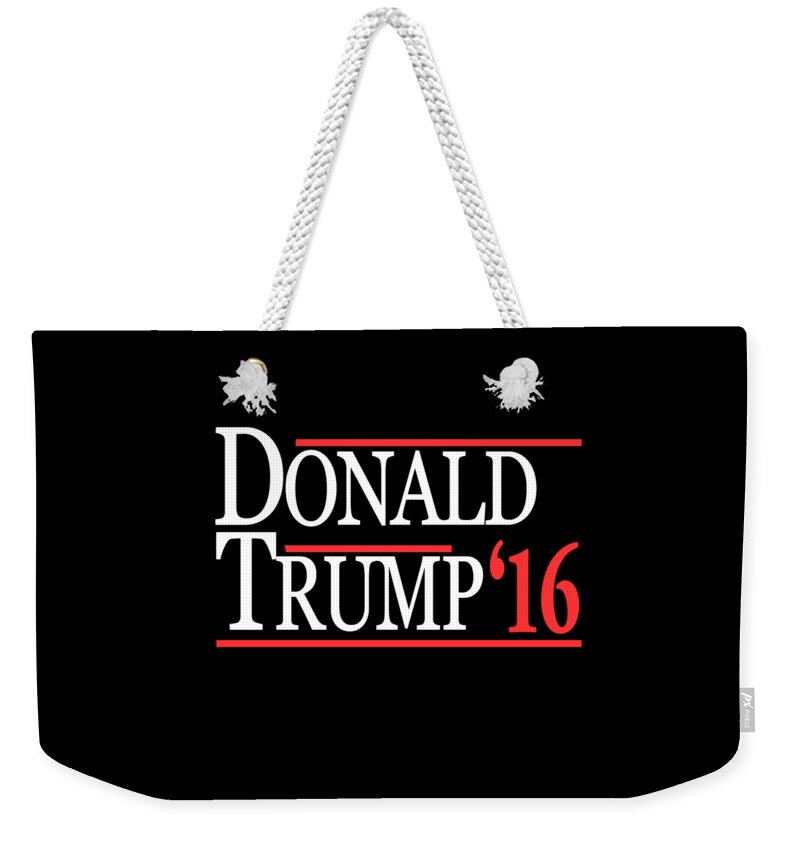 Funny Weekender Tote Bag featuring the digital art Donald Trump 2016 by Flippin Sweet Gear