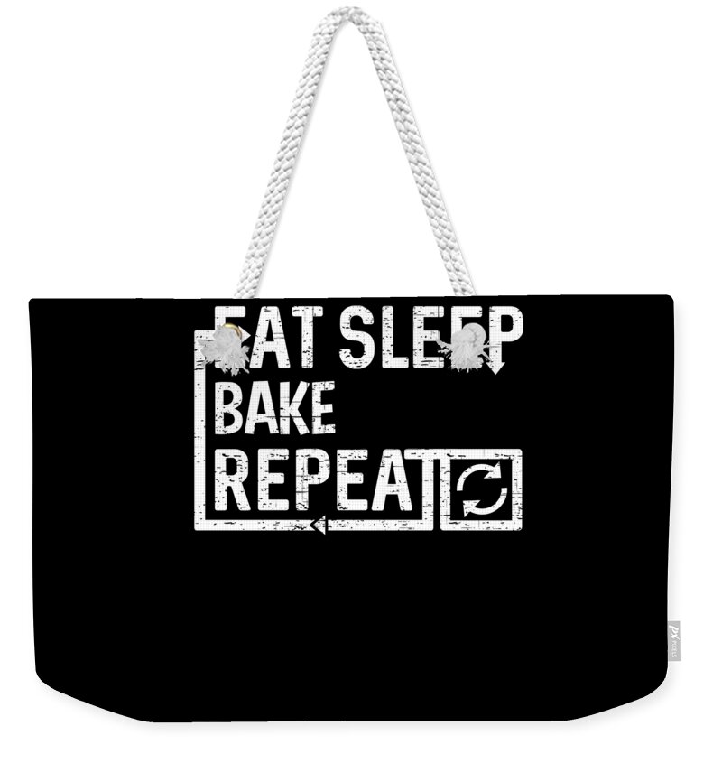 Cool Weekender Tote Bag featuring the digital art Eat Sleep Bake by Flippin Sweet Gear
