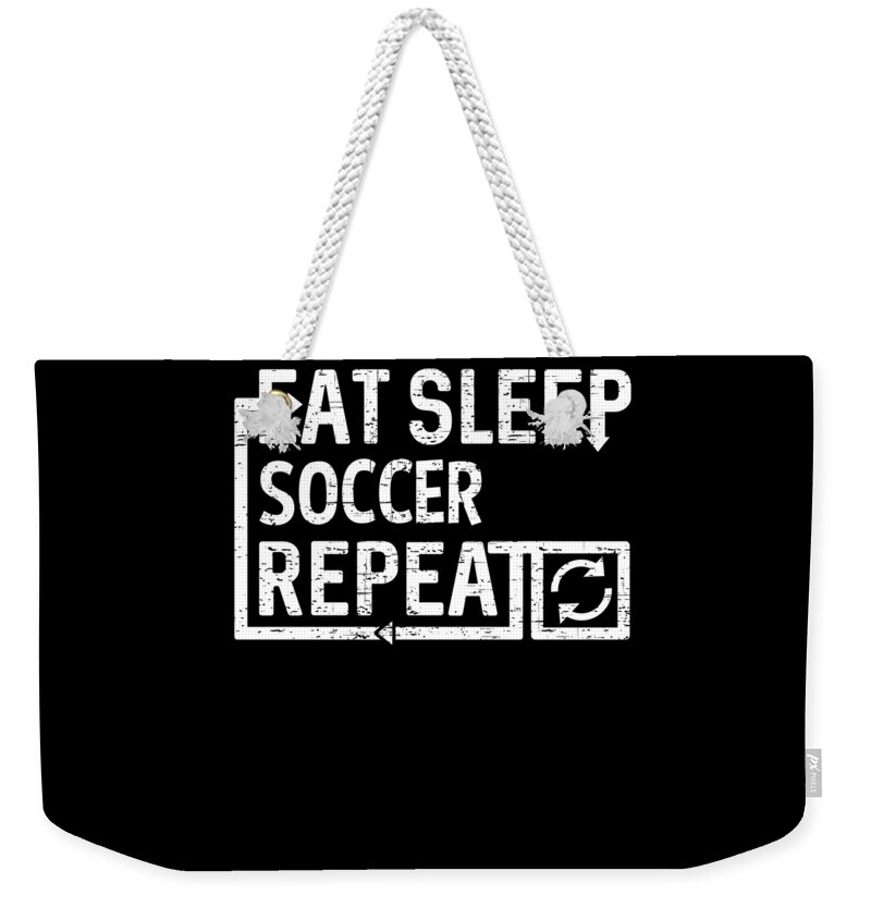 Cool Weekender Tote Bag featuring the digital art Eat Sleep Soccer by Flippin Sweet Gear