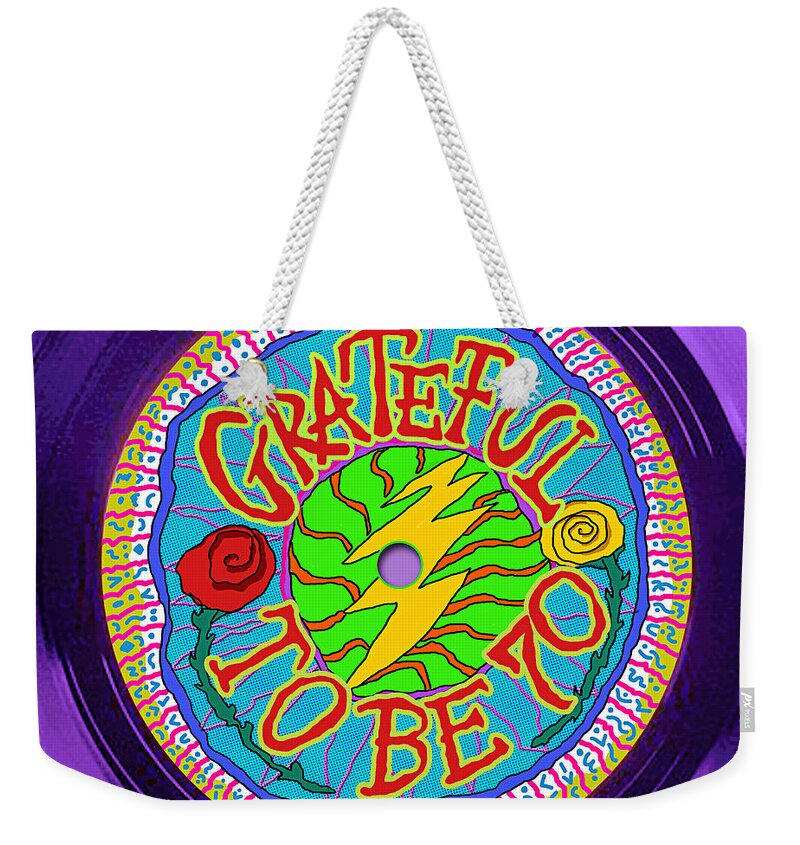 Grateful Weekender Tote Bag featuring the digital art Grateful To Be 70 by Ron Regalado