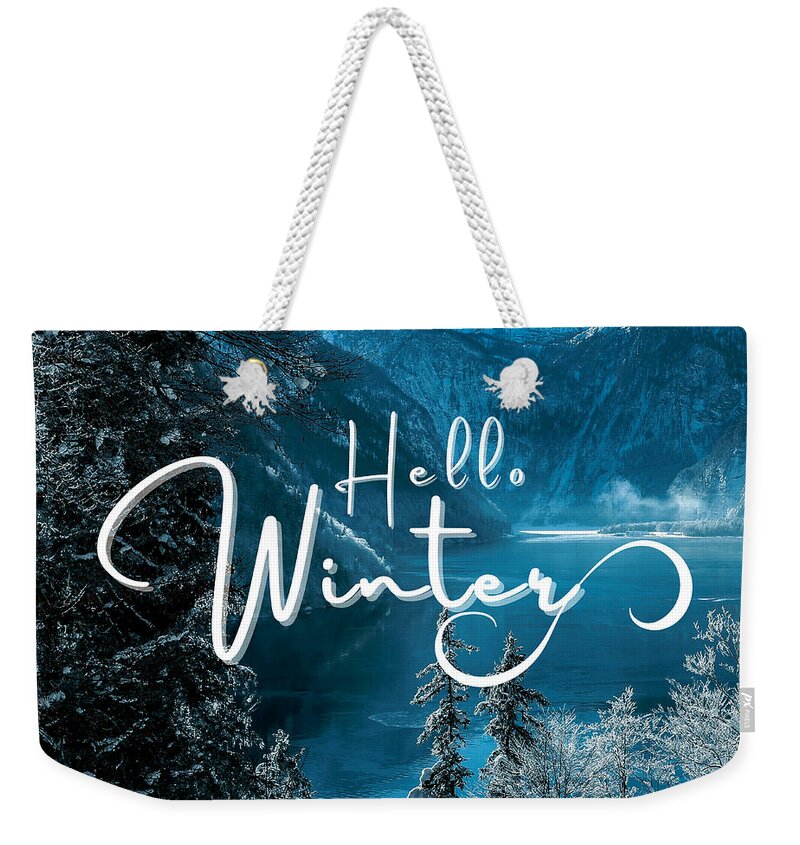 Winter Weekender Tote Bag featuring the digital art Hello Winter by Tina Mitchell