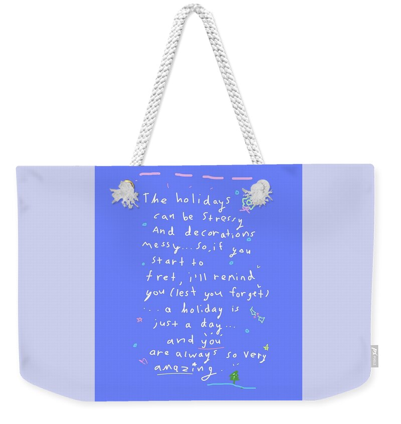 Holiday Weekender Tote Bag featuring the drawing Holiday Stress by Ashley Rice