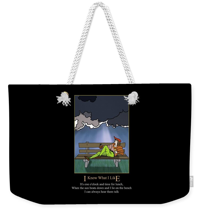 Bench Weekender Tote Bag featuring the digital art I Know What I Like by John Haldane