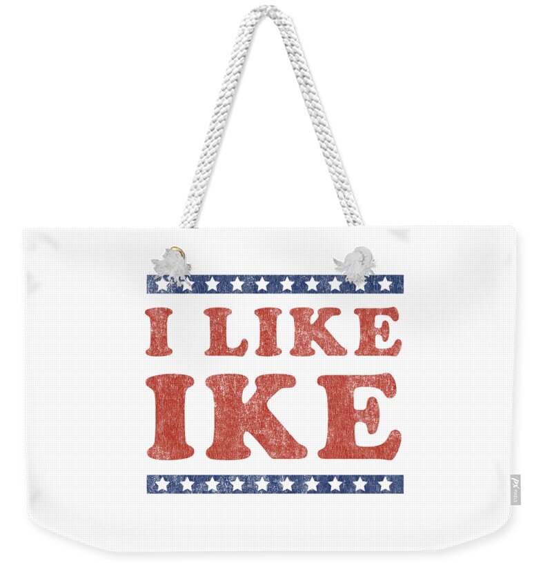 Funny Weekender Tote Bag featuring the digital art I Like Ike by Flippin Sweet Gear