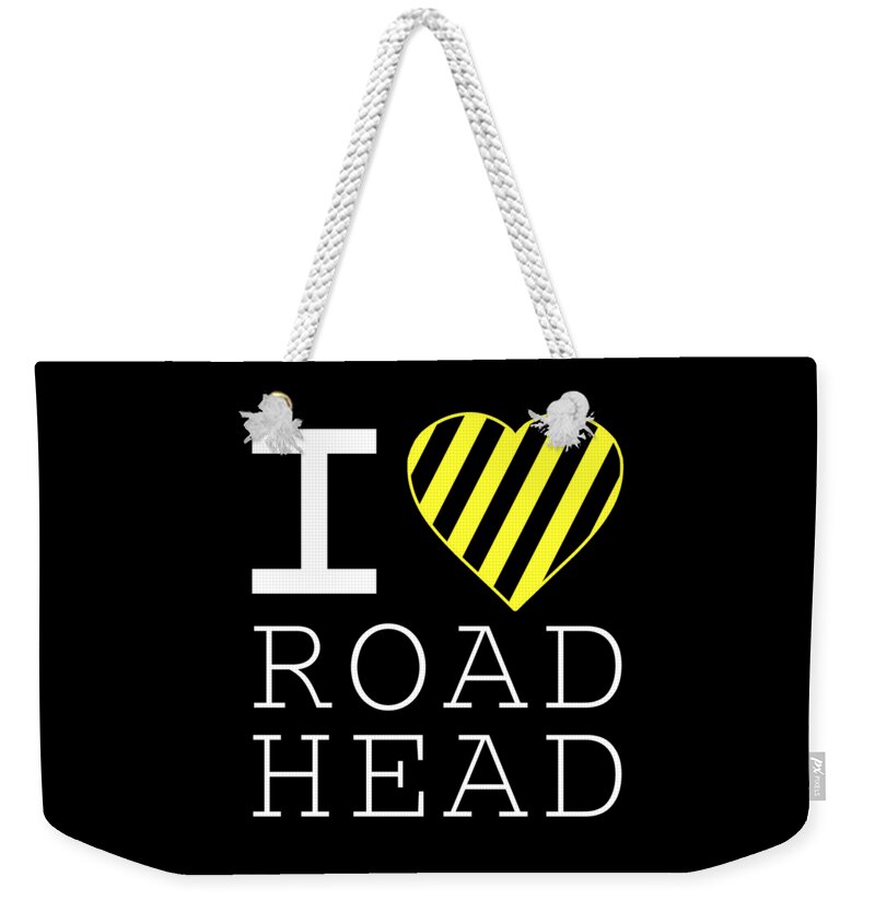Retro Weekender Tote Bag featuring the digital art I Love Road Head Gag Funny Sarcastic by Flippin Sweet Gear