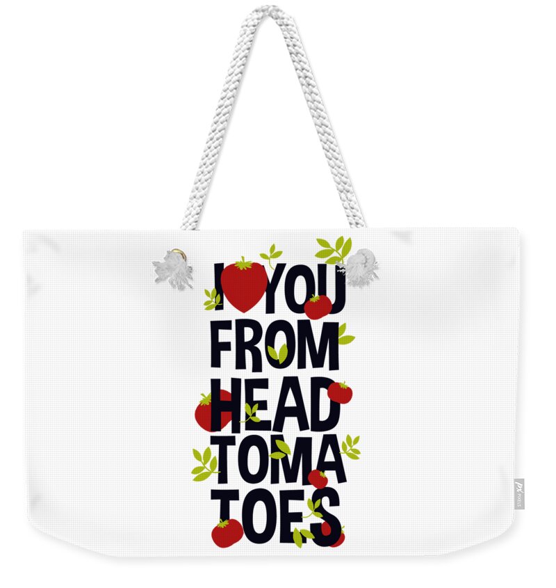 Vegetarian Weekender Tote Bag featuring the digital art I Love You From Head Tomatoes by Jacob Zelazny