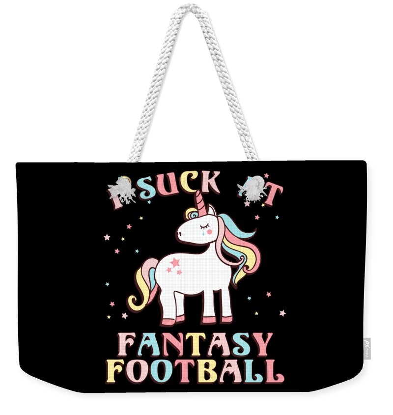Fantasy Football Weekender Tote Bag featuring the digital art I Suck At Fantasy Football by Flippin Sweet Gear