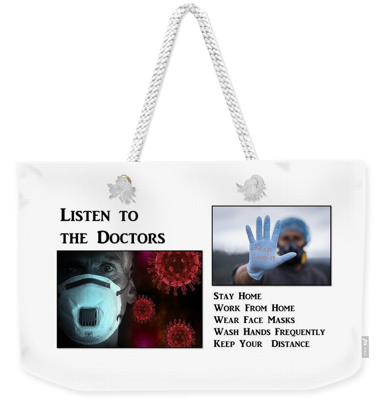 Doctors Weekender Tote Bag featuring the mixed media Listen to the Doctors by Nancy Ayanna Wyatt