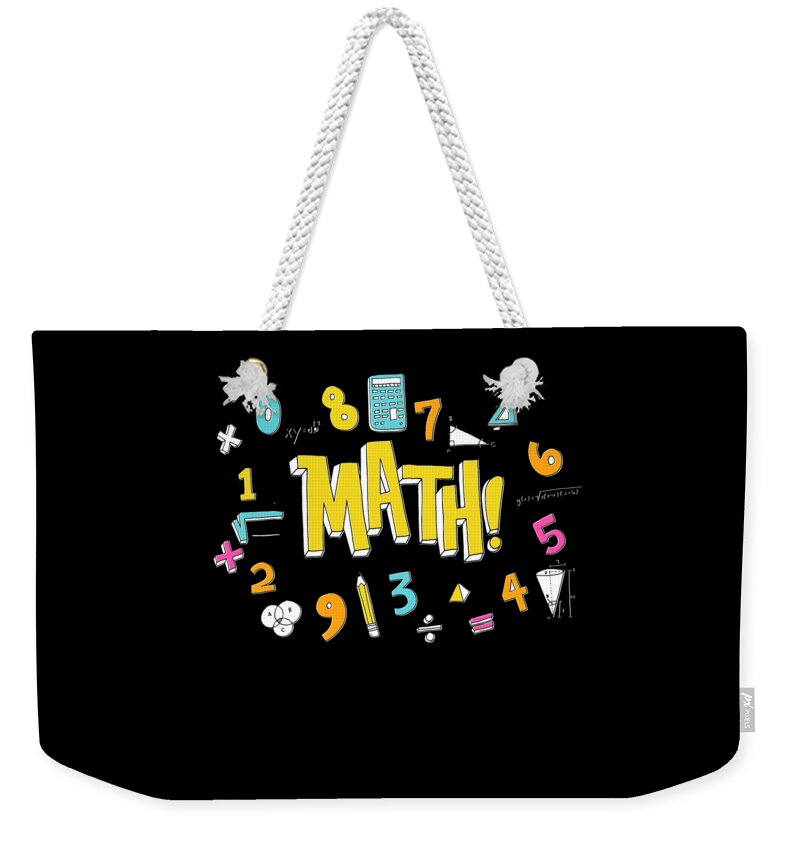 Funny Weekender Tote Bag featuring the digital art Math by Flippin Sweet Gear