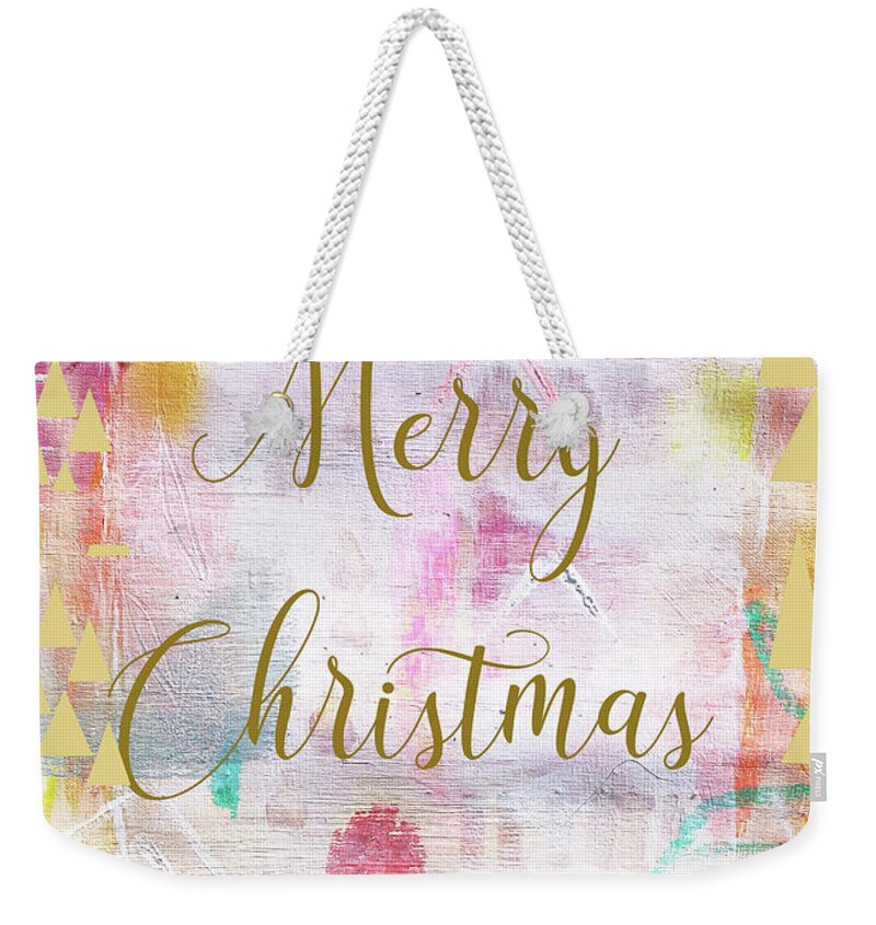Merry Christmas Weekender Tote Bag featuring the mixed media Merry Christmas by Claudia Schoen