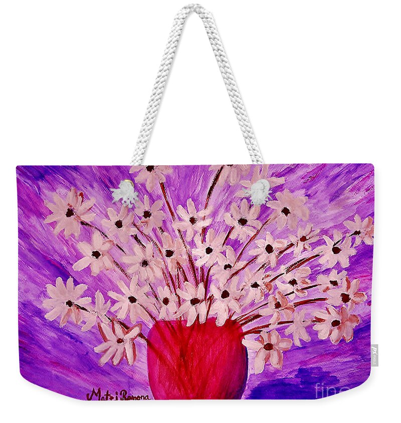 Daisy Weekender Tote Bag featuring the painting My Daisies by Ramona Matei