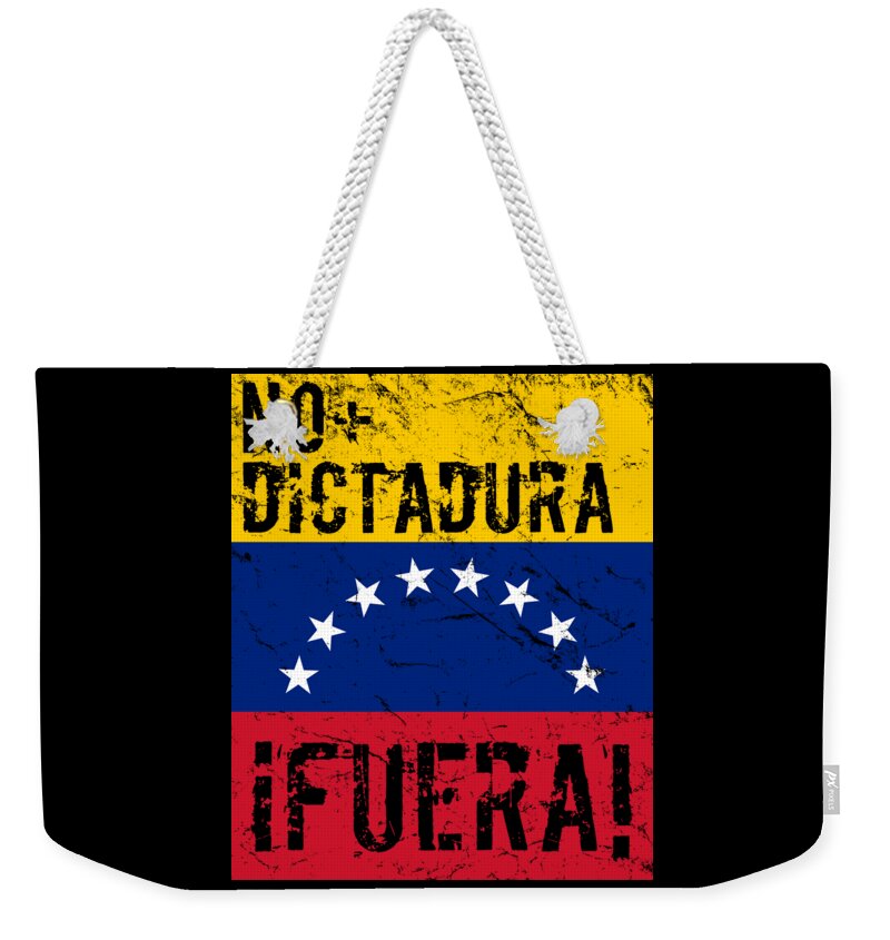 Venezuela Weekender Tote Bag featuring the digital art No Dictadura Fuera Madura Protest by Flippin Sweet Gear